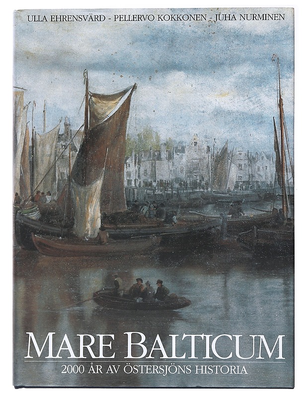 Mare Balticum: 2000 År Östersjöns Historia - Historiakirjat - 10105492375 - 0