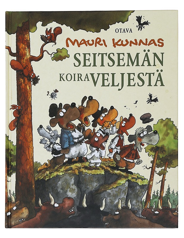 Seitsemän koiraveljestä - Kunnas, Mauri - Lastenkirjat - 10105492390 - 0