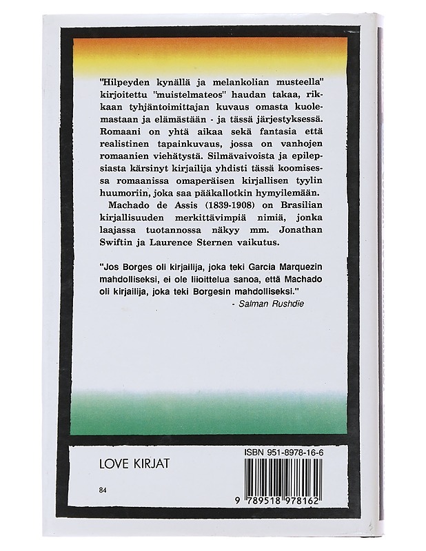 Bras Cubasin kuolemanjälkeiset muistelmat - Assis, Joaquim Maria Machado de - Elämäkerrat ja muistelmat - 10105492409 - 1
