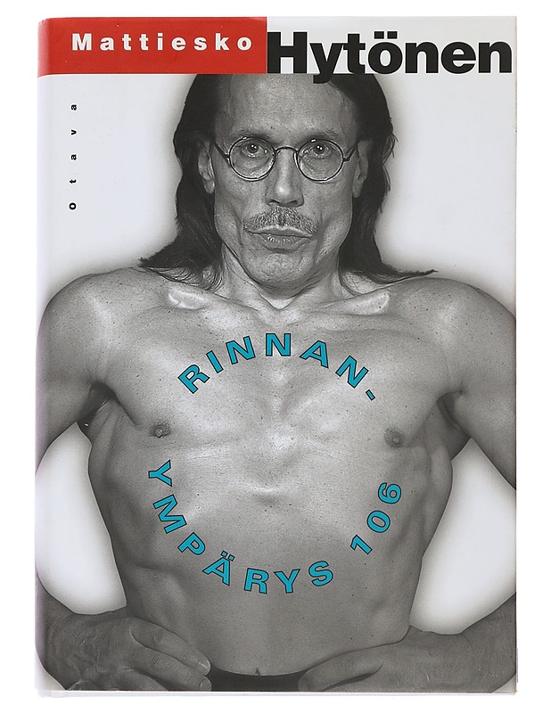 Rinnanympärys 106 - Mattiesko Hytönen - Elämäkerrat ja muistelmat - 10105492449 - 0