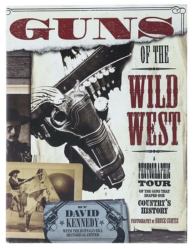 Guns of the Wild West - David Kennedy - Tietokirjat ja oppaat - 10105492455 - 0