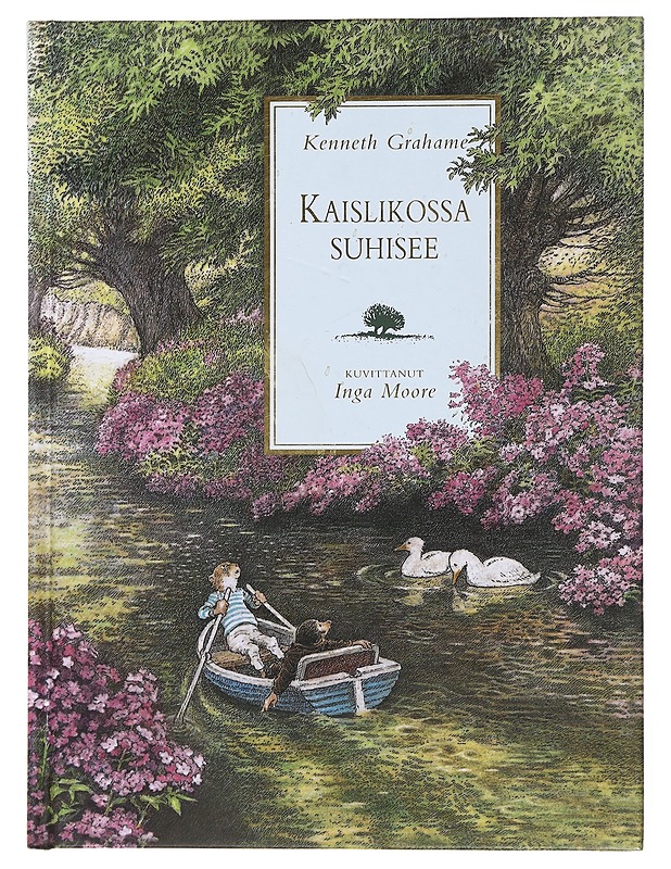 Kaislikossa suhisee - Grahame, Kenneth - Lastenkirjat - 10105492523 - 0