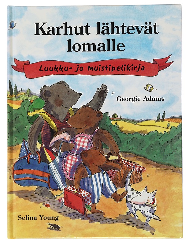 Karhut lähtevät lomalle - Adams, Georgie - Lastenkirjat - 10105492540 - 0