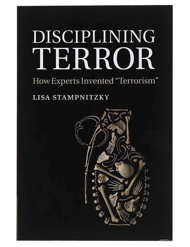 Disciplining terror - Lisa Stampnitzky - Historiakirjat - 10105492754 - 0