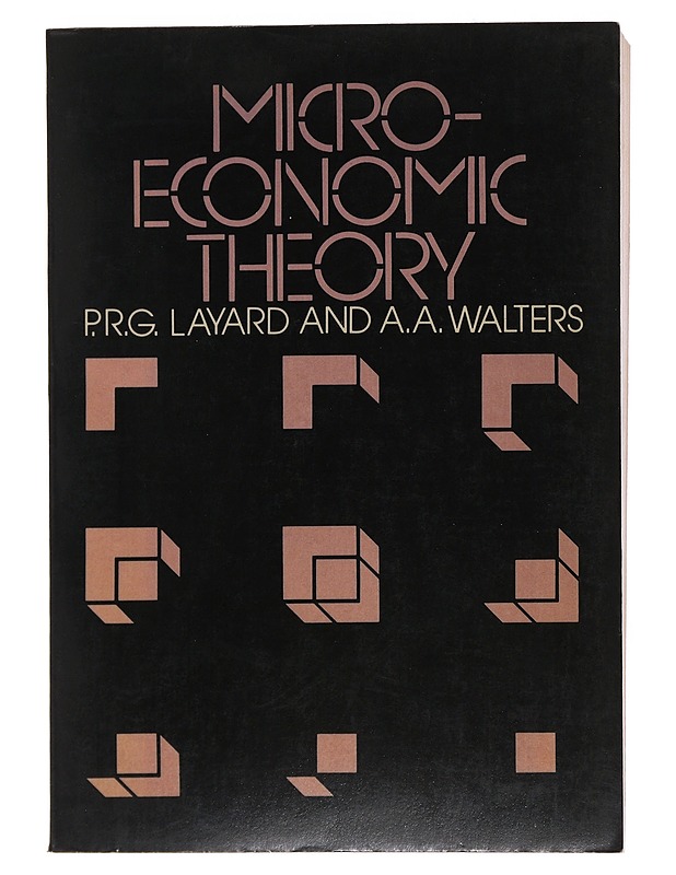 Microeconomic theory - Layard, P. Richard G. - Harrastekirjat - 10105492777 - 0