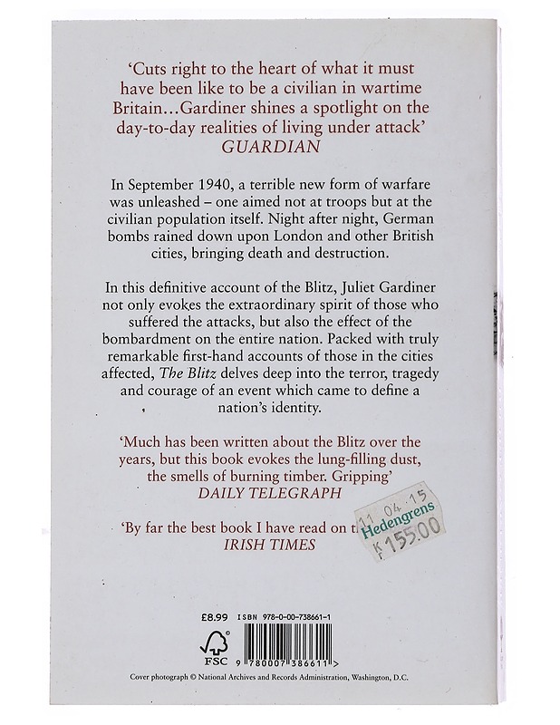 The blitz: the british under attack - Juliet Gardiner - Historiakirjat - 10105492829 - 1