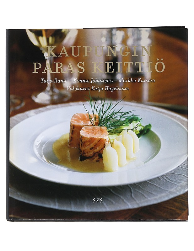 Kaupungin paras keittiö - Ilamo, Tuija - Historiakirjat - 10105492836 - 0