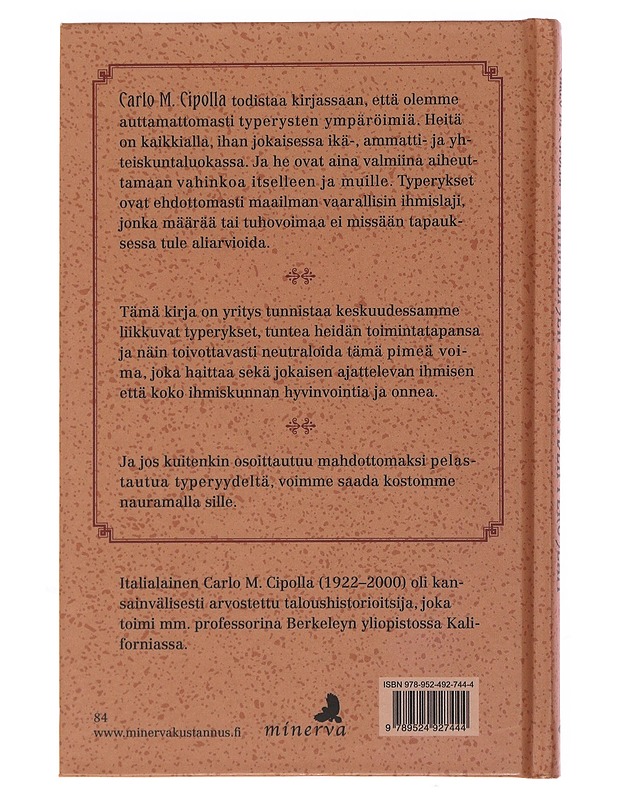 Inhimillisen typeryyden peruslait : lyhyt oppimäärä - Cipolla, Carlo M. - Romaanit ja novellit - 10105492897 - 1