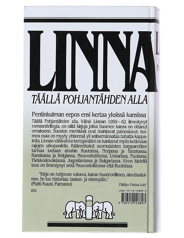 Täällä Pohjantähden alla. Ensimmäinen osa - Väinö Linna - Historiakirjat - 10105492896 - 1