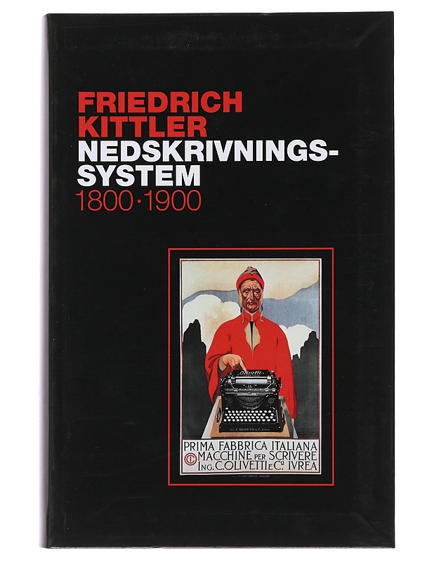 Nedskrivningssystem 1800-1900 - Friedrich Kittler - Historiakirjat - 10105492906 - 0