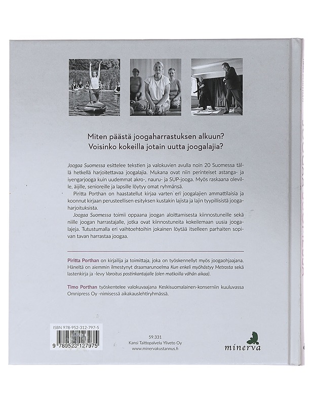 Joogaa Suomessa : esittelyssä eri lajit - Porthan, Piritta - Tietokirjat ja oppaat - 10105492922 - 1