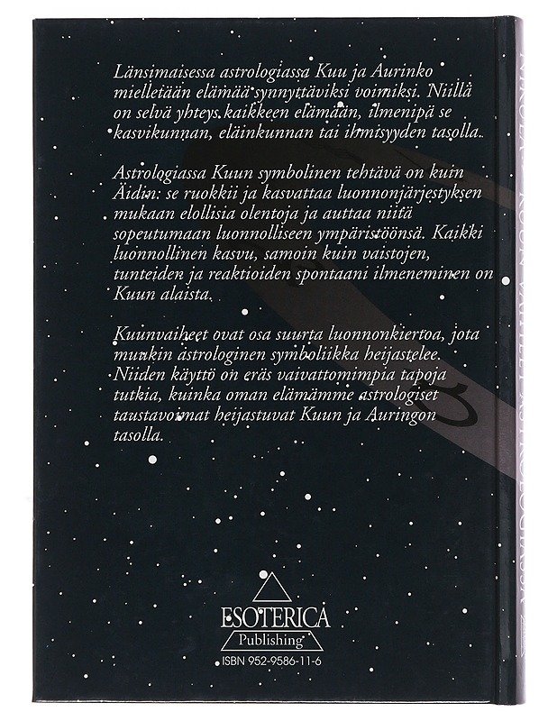 Kuun vaiheet astrologiassa : elämänvoiman 28 muodonmuutosta - Raimo A. Nikula - Tietokirjat ja oppaat - 10105492966 - 1