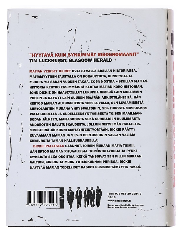 Cosa Nostra : Sisilian mafian historia - Dickie, John - Historiakirjat - 10105492976 - 1