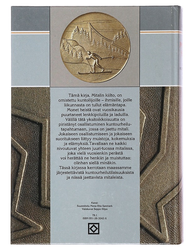Mitalin kiilto : Suomen kuntourheilumitalit 1981-1985 - Sven E. Lindqvist - Tietokirjat ja oppaat - 10105492999 - 1
