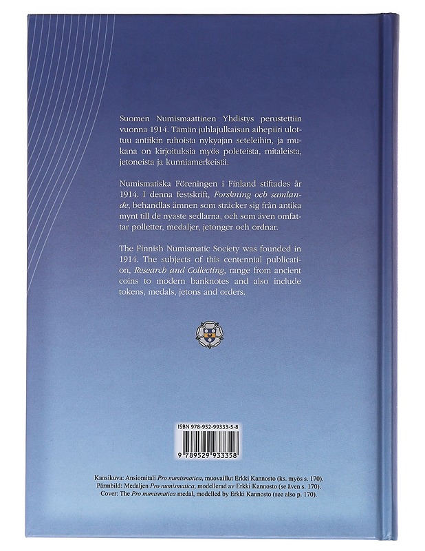 Tutkimusta ja keräilyä : Suomen Numismaattinen Yhdistys 1914-2014 - Talvio, Tuukka - Historiakirjat - 10105493002 - 1