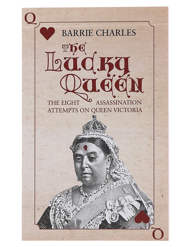 The Lucky Queen - Barrie Charles - Historiakirjat - 10105493065 - 0