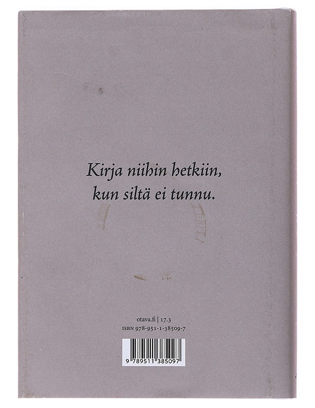 Kaikki on hyvin riippumatta siitä, miten kaikki on - Tuominen, Saku - Tietokirjat ja oppaat - 10105493075 - 1