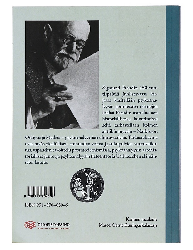 Myytit, vietit ja minuus : psykoanalyyttisia tutkielmia - Roos, Esa - Tietokirjat ja oppaat - 10105493090 - 1