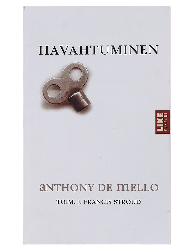 Havahtuminen - De Mello, Anthony - Tietokirjat ja oppaat - 10105493104 - 0