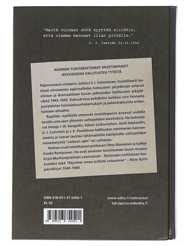 "Faktillisesti tämä tarkoittaa antautumista" : jatkosodan hallitusten iltakoulujen pöytäkirjat - Sukselainen, V. J. - Historiakirjat - 10105493123 - 1