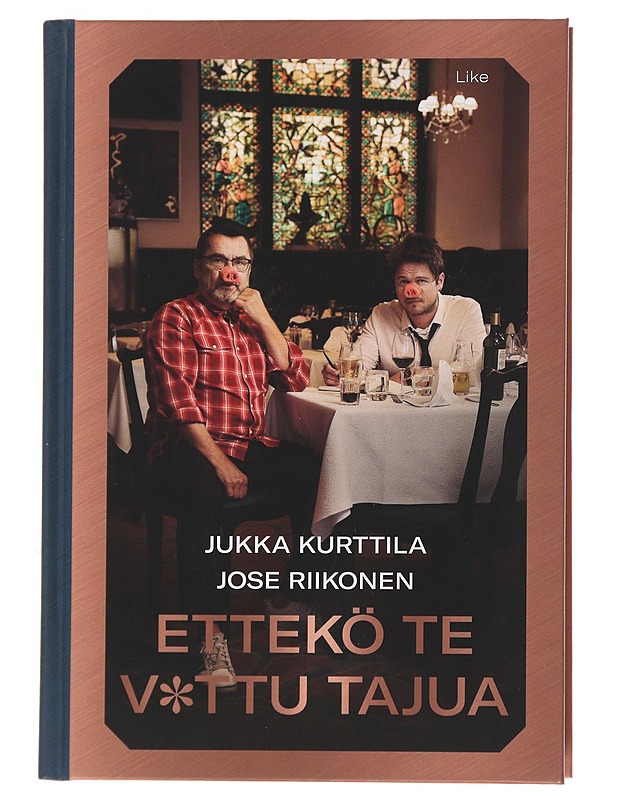 Ettekö te v*ttu tajua - Riikonen, Jose - Elämäkerrat ja muistelmat - 10105493166 - 0