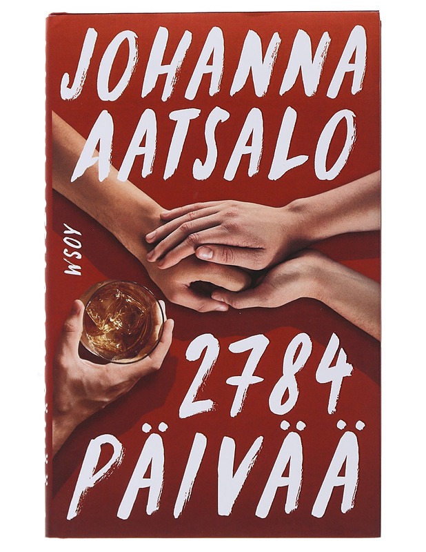 2784 päivää - Johanna Aatsalo - Elämäkerrat ja muistelmat - 10105493190 - 0