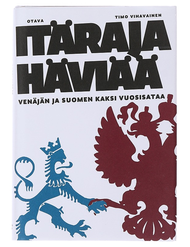 Itäraja häviää - Vihavainen, Timo - Historiakirjat - 10105493230 - 0