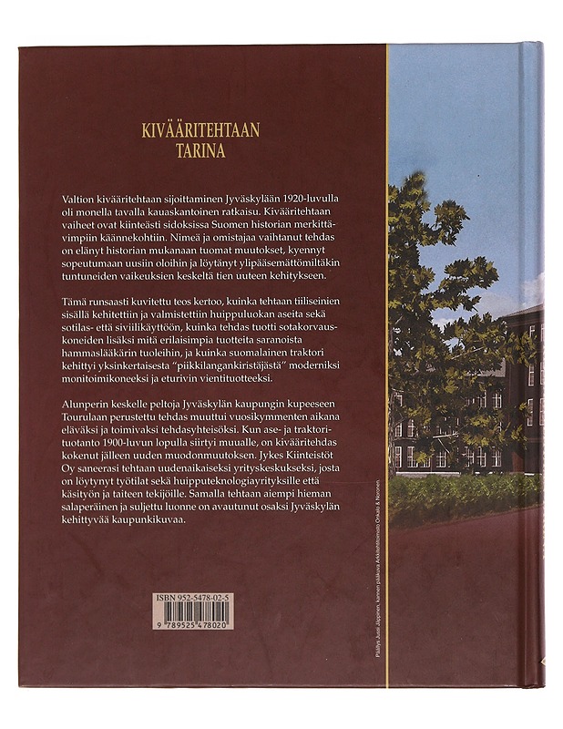 Kivääritehtaan tarina - Jarkko , Mänttäri ; Timo , Hyytinen ; Hannu , Niskanen - Tietokirjat ja oppaat - 10105493238 - 1