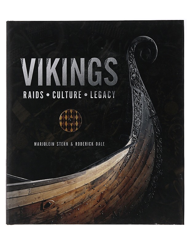Vikings : raids, culture, legacy - Stern, Marjolein - Historiakirjat - 10105493276 - 0