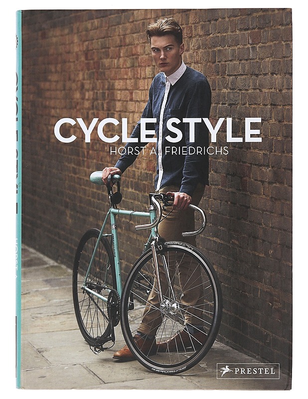 Horst A. Friedrichs : Cycle Style - Horst A. Friedrichs - Historiakirjat - 10105493288 - 0