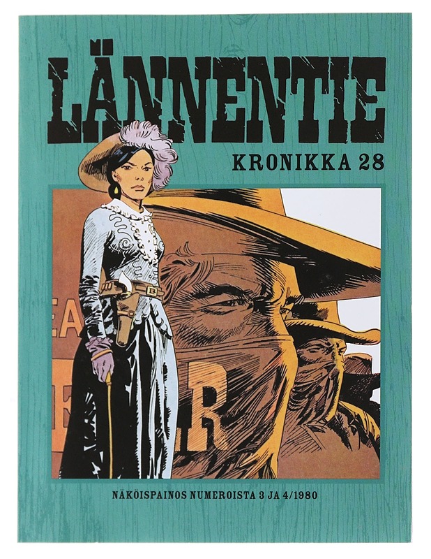 Lännentie Kronikka 28, Näköispainos numeroista 3 ja 4/1980 - - Sarjakuvat - 10105493291 - 0