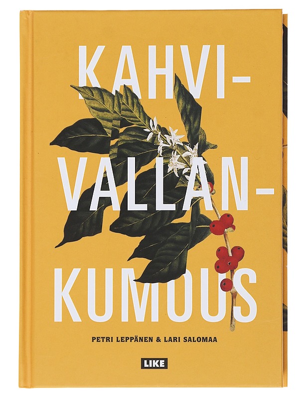 Kahvivallankumous - Leppänen, Petri - Historiakirjat - 10105493322 - 0