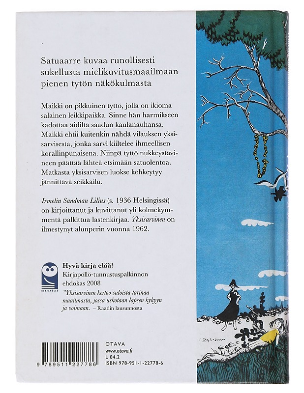 Yksisarvinen : satu - Sandman Lilius, Irmelin - Lastenkirjat - 10105493337 - 1