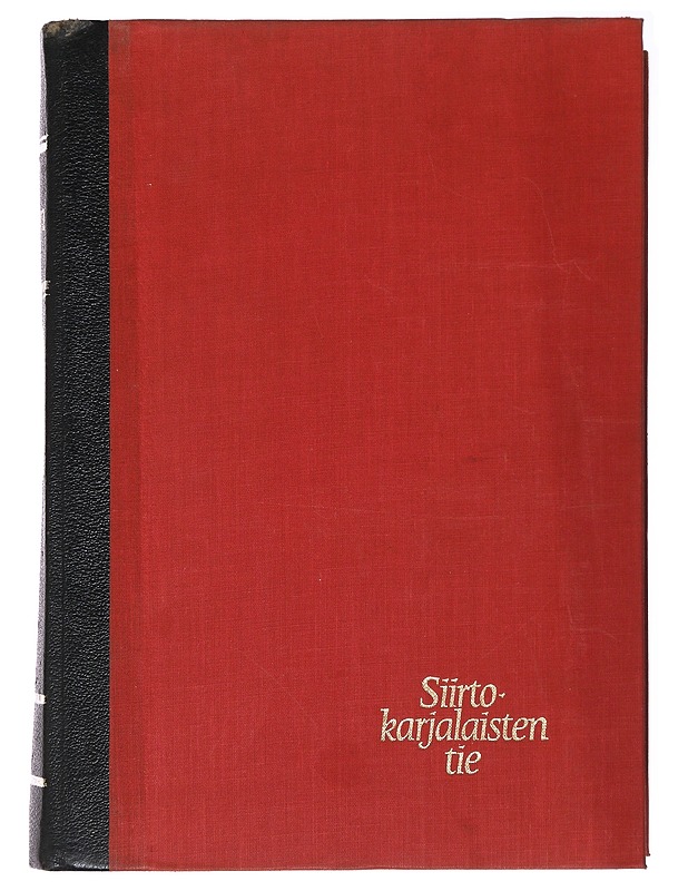 Siirtokarjalaisten tie 3 - Historiakirjat - 10105493346 - 0