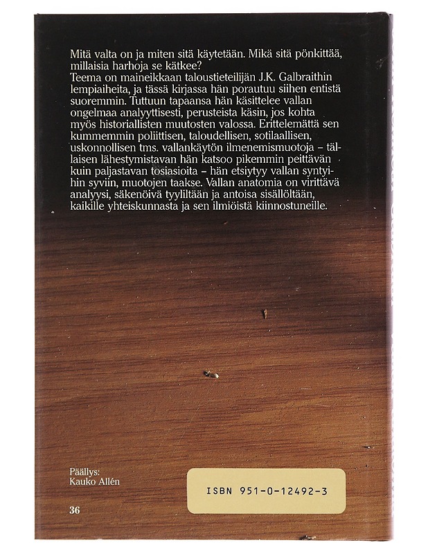 Vallan anatomia - Galbraith, John Kenneth - Tietokirjat ja oppaat - 10105493361 - 1
