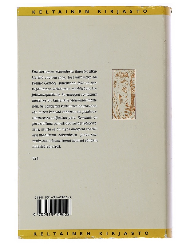 Kertomus sokeudesta - Saramago, José - Romaanit ja novellit - 10105493393 - 1