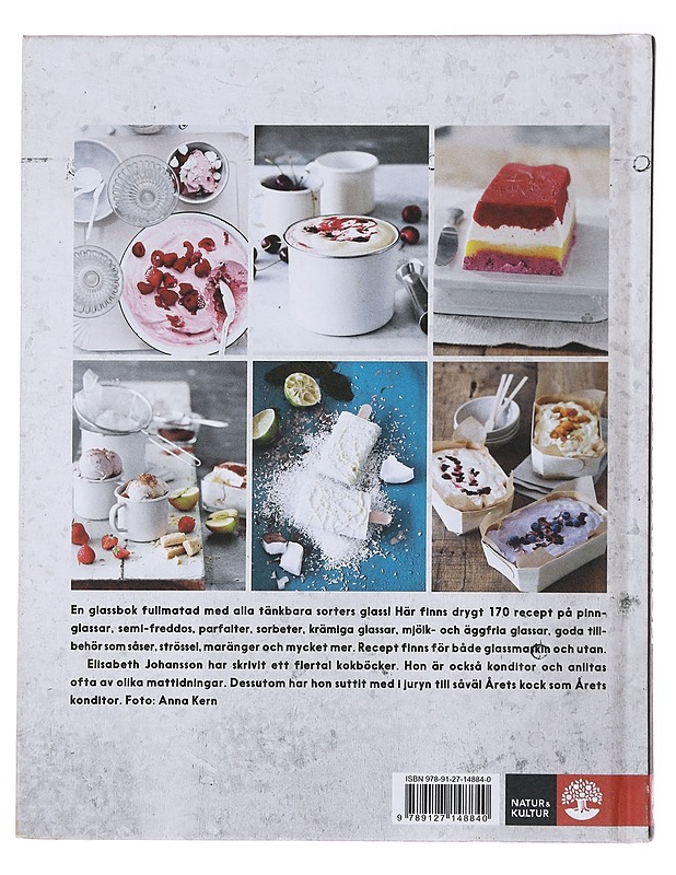 Glass : ice pop, paletas, glasstårta, strössel och maräng - Johansson, Elisabeth - Ruokakirjat - 10105493410 - 1