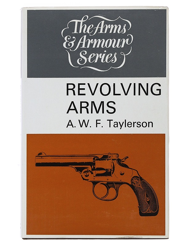 Revolving arms - A. W. F. Taylerson - Historiakirjat - 10105493483 - 0