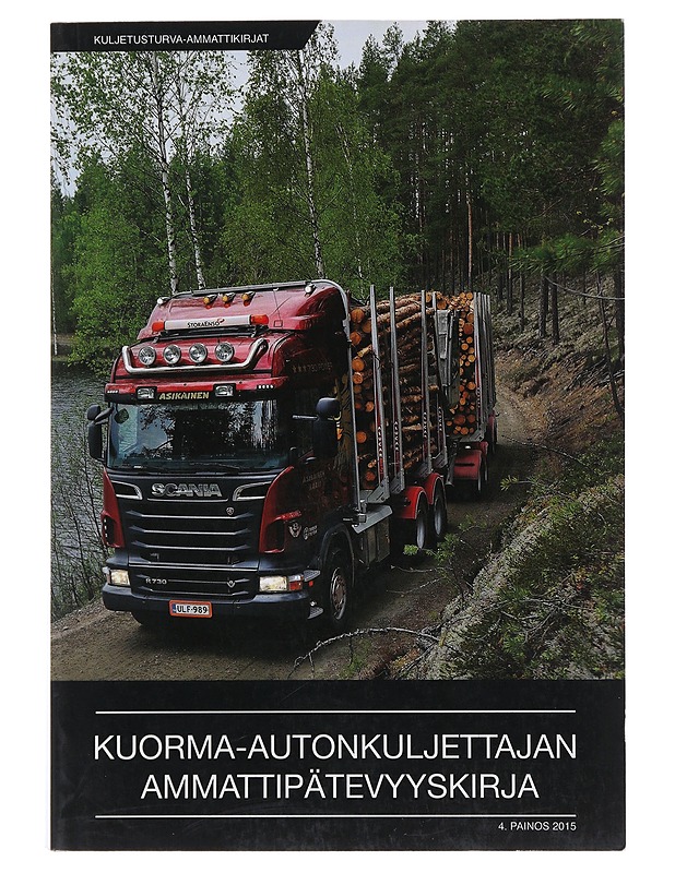 Kuorma-autonkuljettajan ammattipätevyyskirja - Heiskanen, Erkki - Tietokirjat ja oppaat - 10105493494 - 0