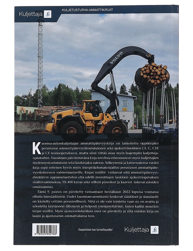 Kuorma-autonkuljettajan ammattipätevyyskirja : + C1-, C-, C1E- ja CE-teoriaopetus - Heiskanen, Erkki - Tietokirjat ja oppaat - 10105493499 - 1