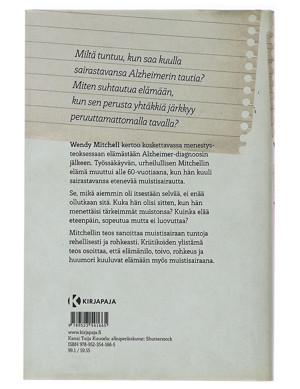 Joku jonka tunsin : minä ja Alzheimer - Mitchell, Wendy - Elämäkerrat ja muistelmat - 10105493505 - 1
