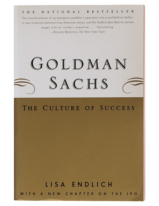Goldman Sachs : The Culture of Success - Lisa Endlich - Tietokirjat ja oppaat - 10105493537 - 0