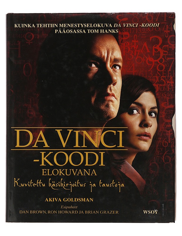 Da Vinci -koodi elokuvana : kuvitettu käsikirjoitus ja taustoja - Goldsman, Akiva - Tietokirjat - 10105493544 - 0