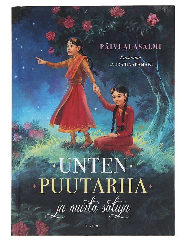 Unten puutarha ja muita satuja - Alasalmi, Päivi - Lastenkirjat - 10105493564 - 0
