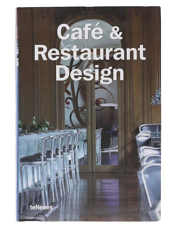 Cafe? & restaurant design - Martin Nicholas Kunz - Harrastekirjat - 10105493575 - 0