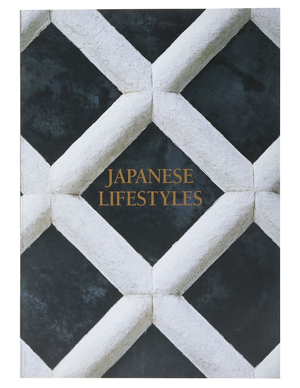 Japanese Lifestyles - Tietokirjat ja oppaat - 10105493594 - 0