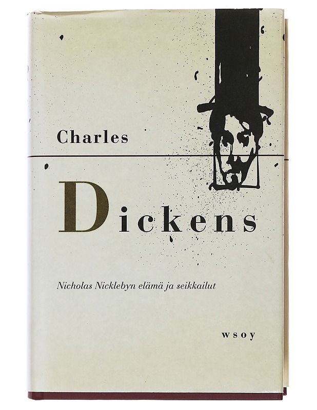 Nicholas Nicklebyn elämä ja seikkailut - Dickens,Charles - Romaanit ja novellit - 10105493624 - 0
