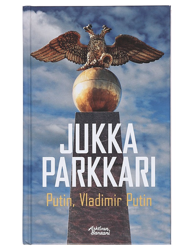 Putin, Vladimir Putin : romaani vakoilusta ja vastavakoilusta 1990-luvun lopulla - Jukka Parkkari - Jännitys ja dekkarit - 10105493632 - 0