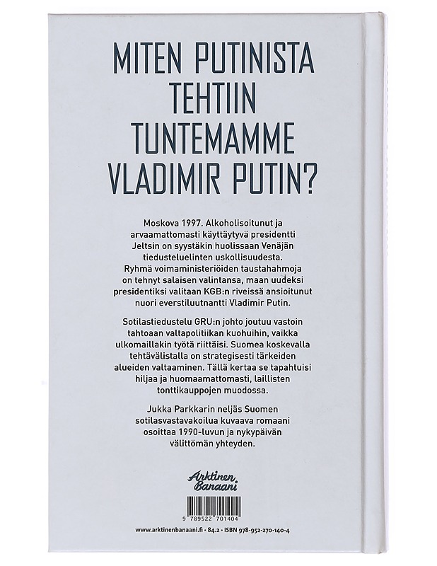 Putin, Vladimir Putin : romaani vakoilusta ja vastavakoilusta 1990-luvun lopulla - Jukka Parkkari - Jännitys ja dekkarit - 10105493632 - 1