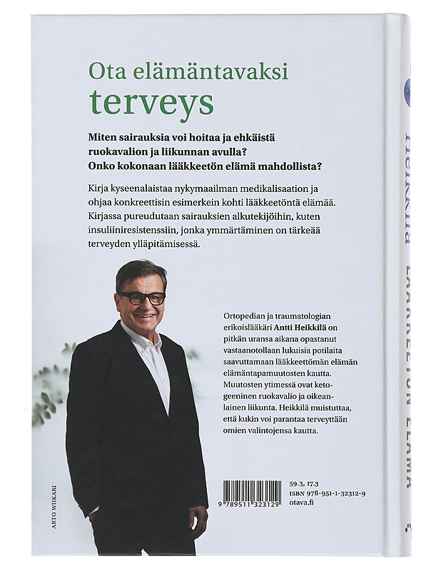 Lääkkeetön elämä - Antti Heikkilä - Ruokakirjat - 10105493639 - 1